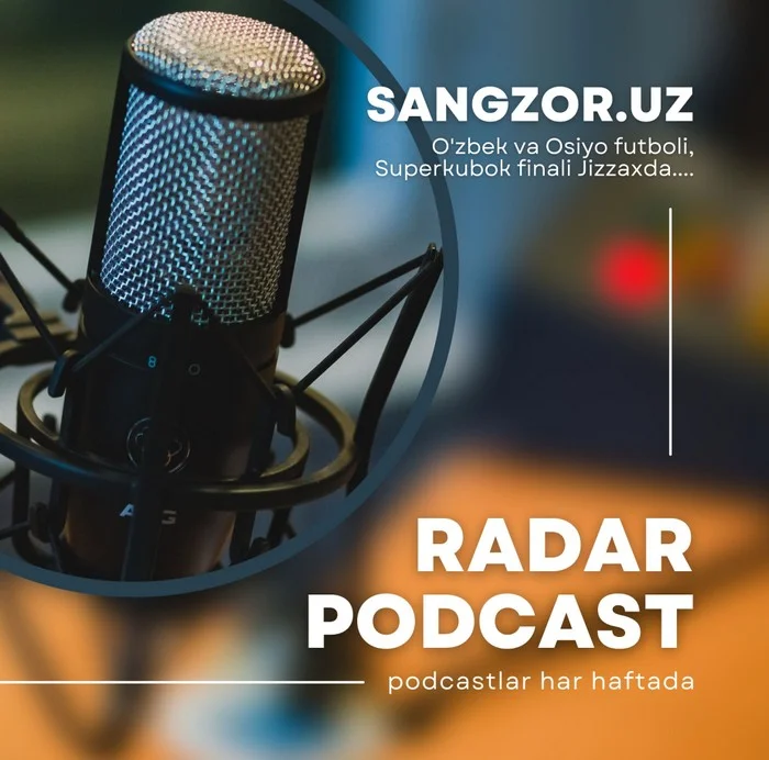 Радар: Ўзбек ва Осиё футболи, Суперкубок финали Жиззахда